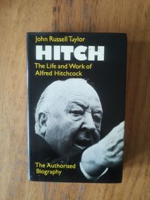 Hitch The Life and Work of Alfred Hitchcock