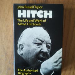 Hitch The Life and Work of Alfred Hitchcock