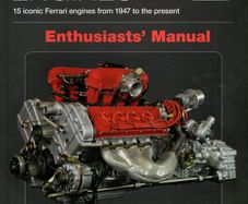 Ferrari Engines Enthusiasts' Manual by Reggiani & Bluemel