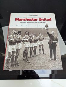 Manchester United Building a legend