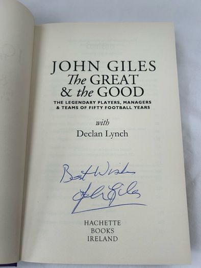 SIGNED John Giles The Great & The Good Hardback Leeds Ireland Football Legend