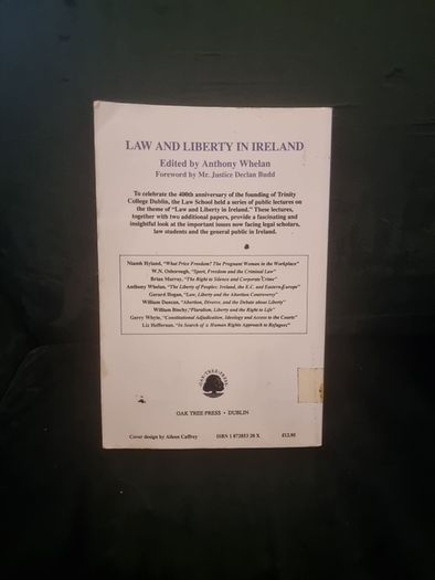 Law and Liberty in Ireland. Anthony Whelan