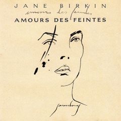 JANE BIRKIN  |  Amours Des Feintes