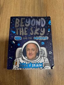 Beyond the Sky, You and the Universe by Dara O Briain