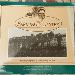 Farming In Ulster by Jonathan Bell & Mervyn Watson