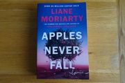 Apples Never Fall by Liane Moriarty (No. 1 Best Seller).