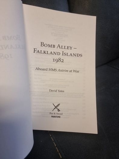 David Yates  Bomb Alley -falkland Islands 1982: Aboard Hms Antrim at War