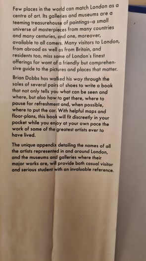 Art In London. By Brian Dobbs. A Guide To Some Of The Worlds Finest Paintings. Hardback With Dustjacket In Very Good Condition.