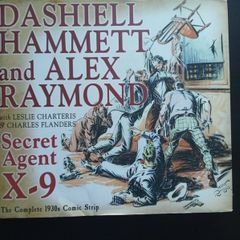 Graphic novel - Secret Agent X-9: By Dashiell Hammett and Alex Raymond