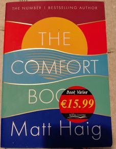 The Comfort book. Matt Haig.  Four books 10 euro