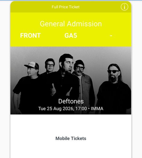 2 x Deftones tickets, IMMA Dublin, 24th Aug