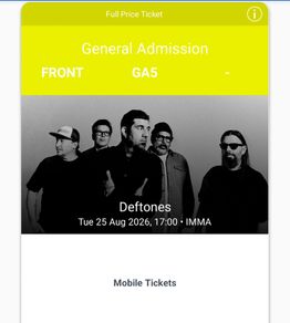 2 x Deftones tickets, IMMA Dublin, 24th Aug