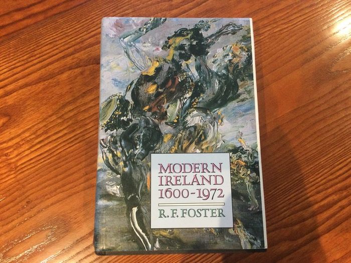 Modern Ireland by RF Foster