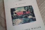 The Bridges of Madison County novel Robert James Waller