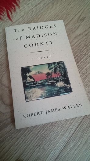 The Bridges of Madison County novel Robert James Waller