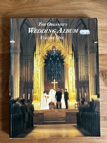 The Organists Wedding Album Volume 1