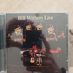 Bill Withers CD - Live At Carnegie Hall