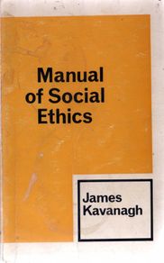 Manual Of Social Ethics  - James Kavanagh