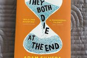 Book: They Both Die at the end, Adam Silvera