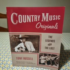 Country Music Originals : The Legends and the Lost: The Legends and the Lost - Softcover