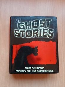 Illustrated Tales of Horror Mystery and the Supernatural Ghost Stories For All Ages Miles Kelly Publishing