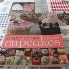 Crazy About Cupcakes Recipe Book