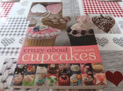 Crazy About Cupcakes Recipe Book