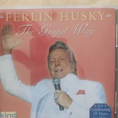 Ferlin Husky CD - The Gospel Way
