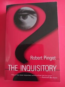 The Inquisitory  / Robert Pinget/ 2003 Dalkey Archive 1st edition