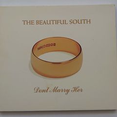 The Beautiful South - Don't Marry Her - CD Single