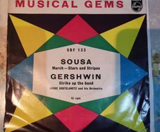 Sousa Gershwin Musical Gems Andre Kostelanetz Philips 7 inch EP