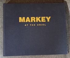 Markey at The Oriel /Signed by author/ 1st ed  / 2008