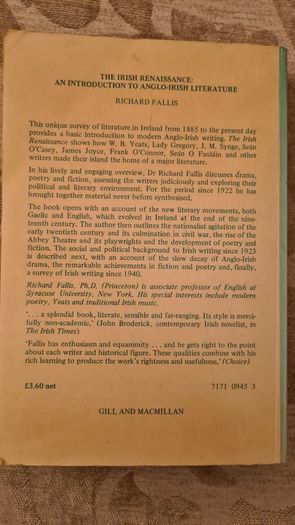The Irish Renaissance An Introduction To Anglo - Irish Literature. By Richard Fall Is. Vivid Faces The Revolutionary Generation In Ireland. 1890-1923. By R. F. Foster. First Edition. Paperback With In Very Good Condition.  In Good Condition. 33.