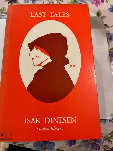 Isak Dinesen ( Karen Blixen)