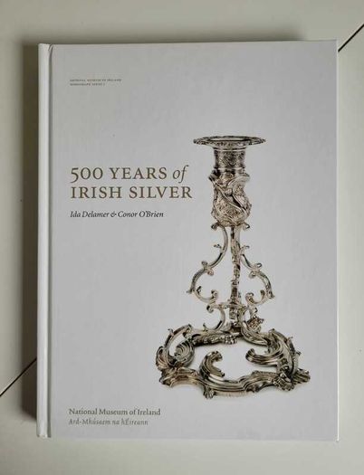 Irish Silver 500 Years