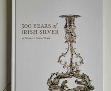 500 Years of Irish Silver Ida Delamer Conor O Brien 2005