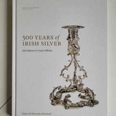 500 Years of Irish Silver Ida Delamer Conor O Brien 2005