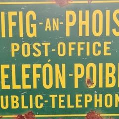 Post Office/Oifig an Phoist Public Telephone/Telefon Poibli sign for sale.