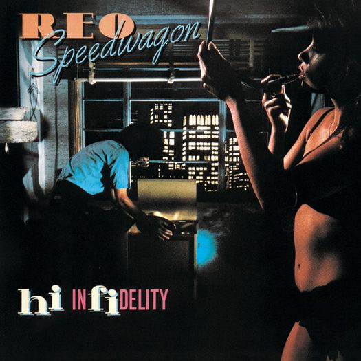 REO Speedwagon  Hi Infidelity