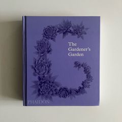 The Gardeners Garden Hardcover Book Phadion Near Mint