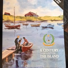 A Century of Golf on the Island (Dublin) Book