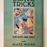 Modern Magic Tricks for Boys and Girls (1937) - Vintage Magic Book Image 2