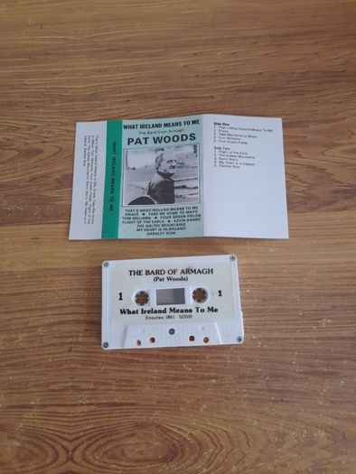 Pat Woods Cassette Tape What Ireland Means To Me The Bard from Armagh