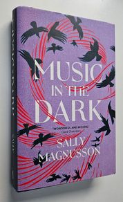 Music in the Dark - Sally Magnusson - Modern Fiction Novel