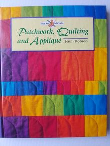 Patchwork, Quilting and Applique