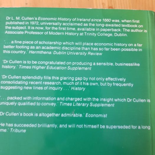 An Economic  History Of Ireland Since 1660 By L.m. Cullen.