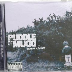 Puddle Of Mud - Come Clean CD