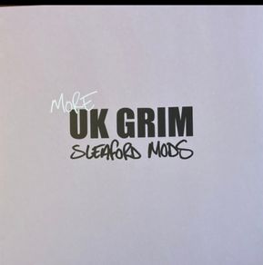 Sleaford Mods More UK Grim lp