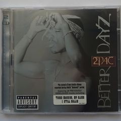 2 Pac - Better Days - 2 x CD