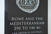 Rome and the Mediterranean 290 to 146 BC - Roman History Book - Ancient History Book